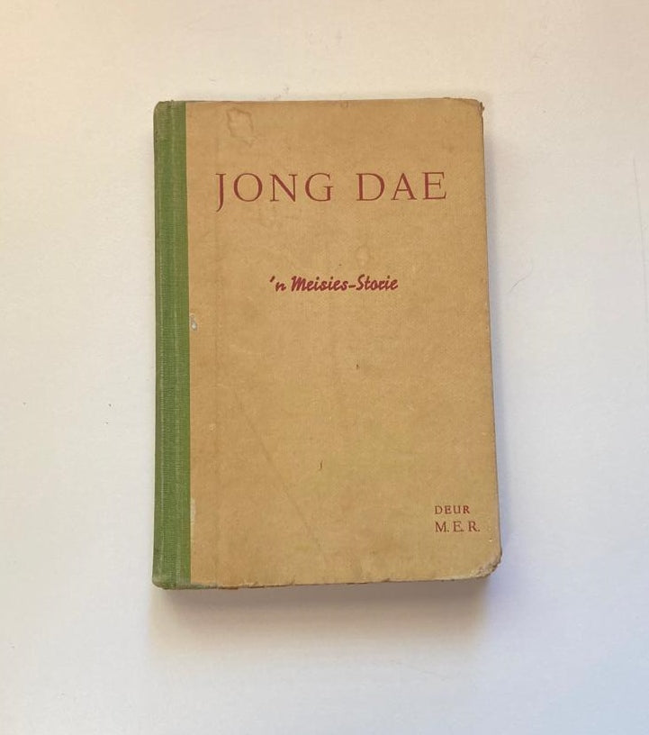 Jong dae: ’n Meisies-storie - M.E.R. (Rare)