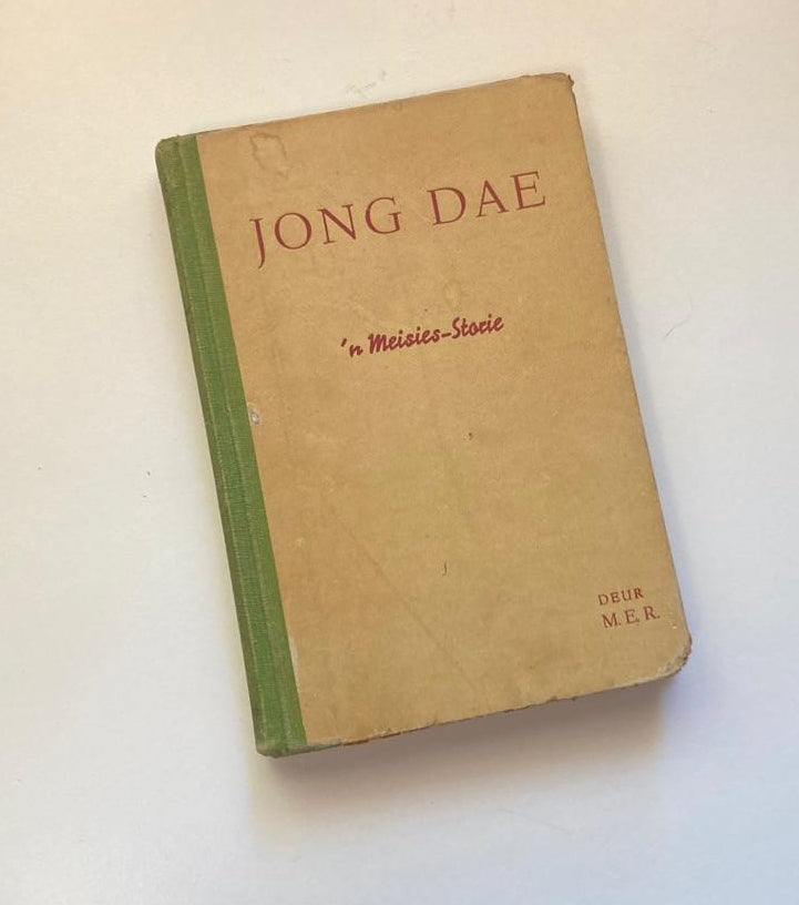 Jong dae: ’n Meisies-storie - M.E.R. (Rare)