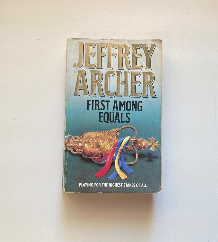 First among equals - Jeffrey Archer