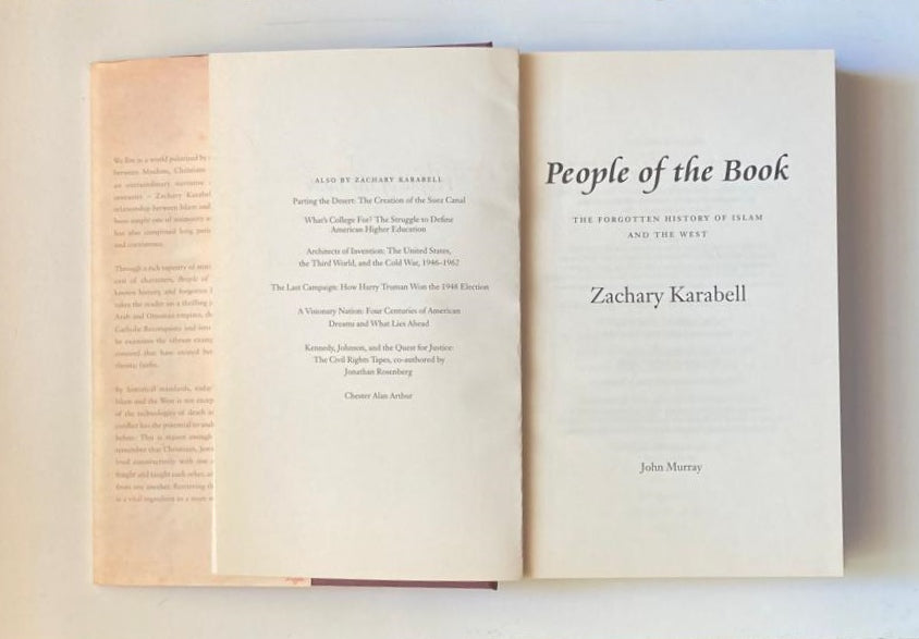 People of the book: The forgotten history of Islam and the West - Zachary Karabell