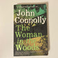 The woman in the woods - John Connolly (Charlie Parker #16)