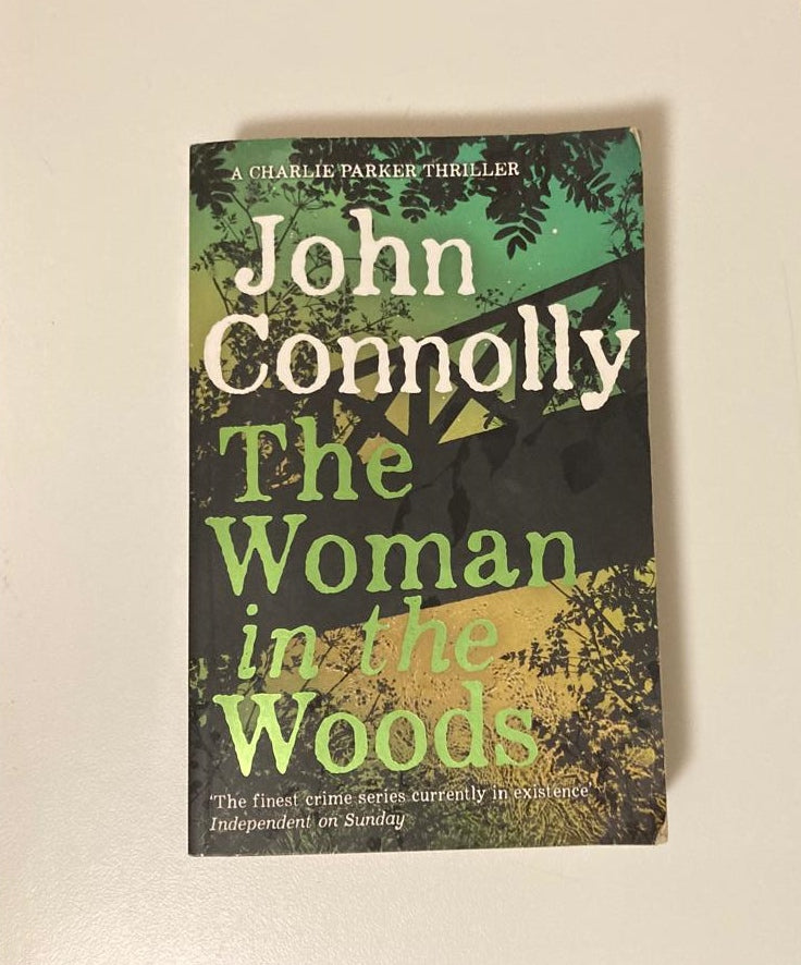 The woman in the woods - John Connolly (Charlie Parker #16)