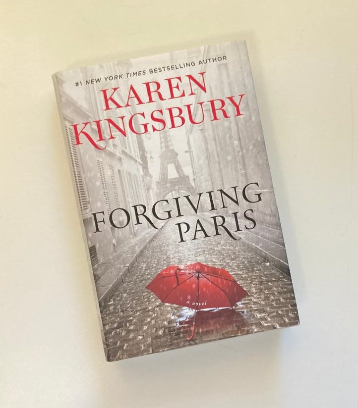 Forgiving Paris - Karen Kingsbury (The Baxter Family #8)