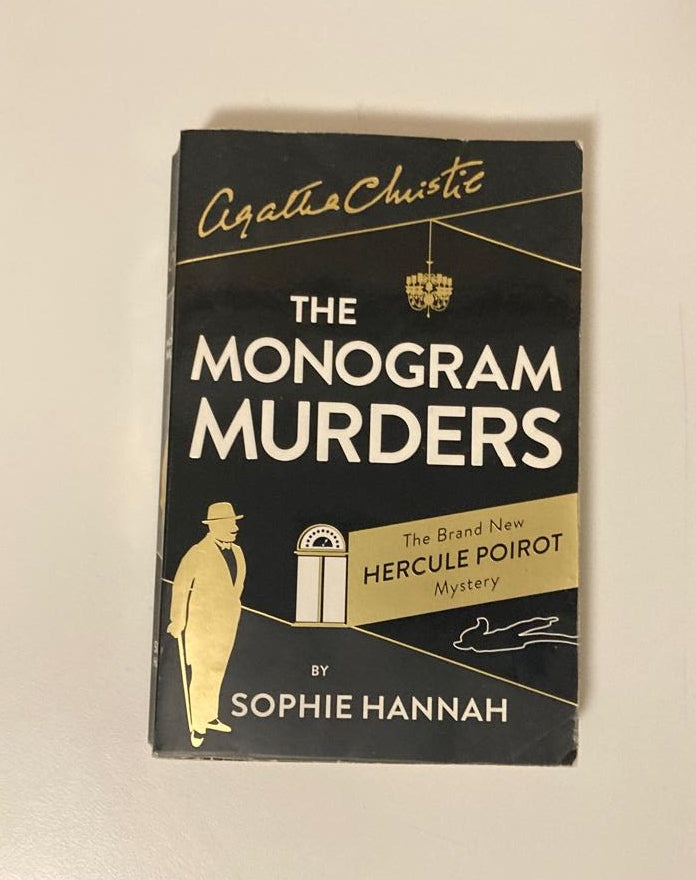 The monogram murders - Sophie Hannah (New Hercule Poirot Mysteries #1)