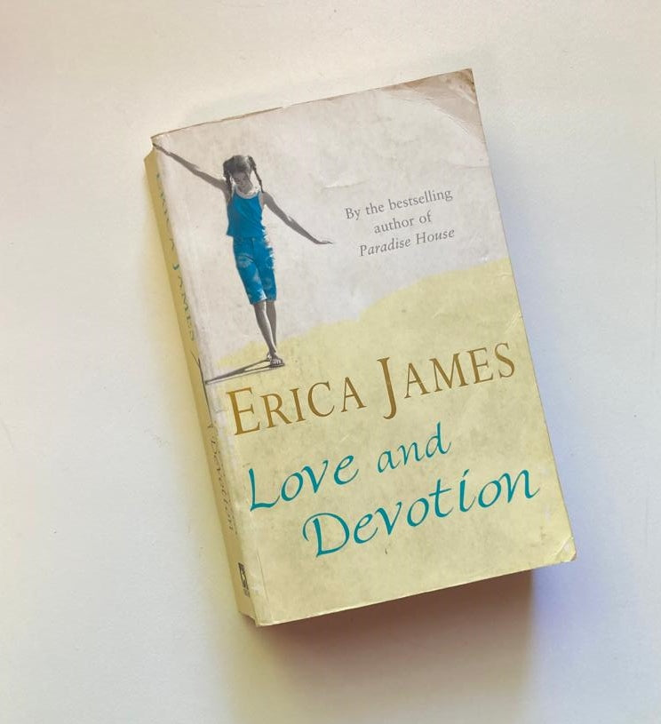 Love and devotion - Erica James