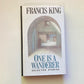 One is a wanderer: Selected stories - Francis King