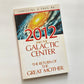 2012 and the galactic center: The return of the great mother - Christine R. Page