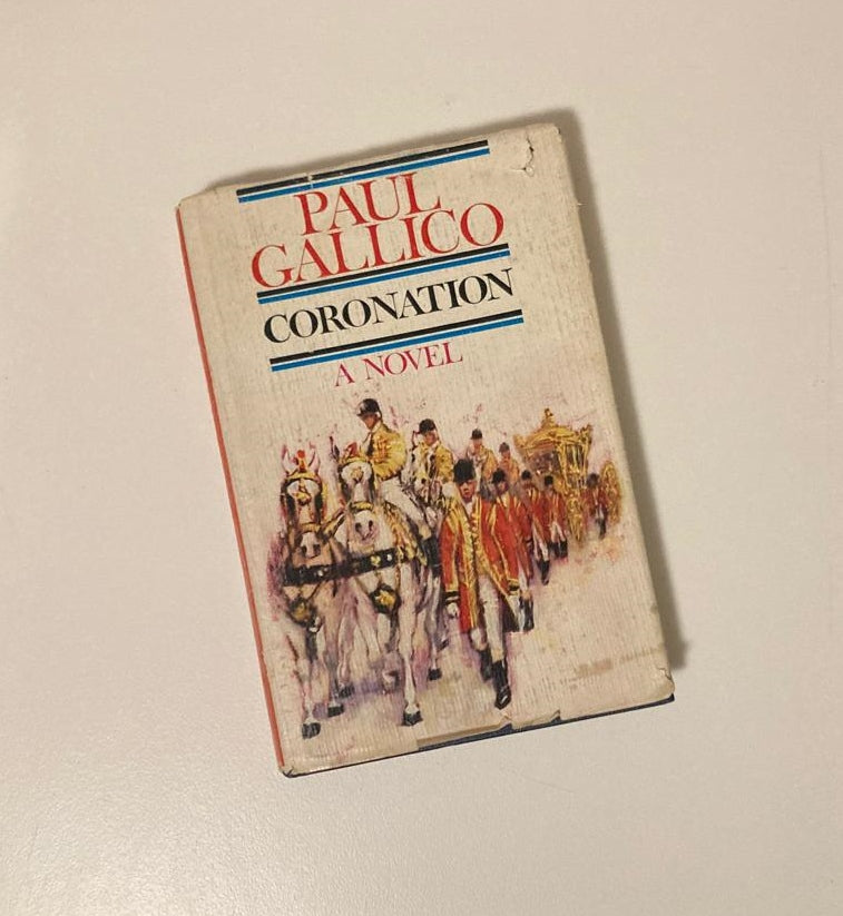 Coronation - Paul Gallico (First edition)