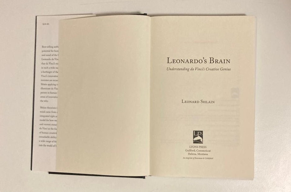 Leonardo's brain: Understanding Da Vinci's creative genius - Leonardo Shlain (First edition)