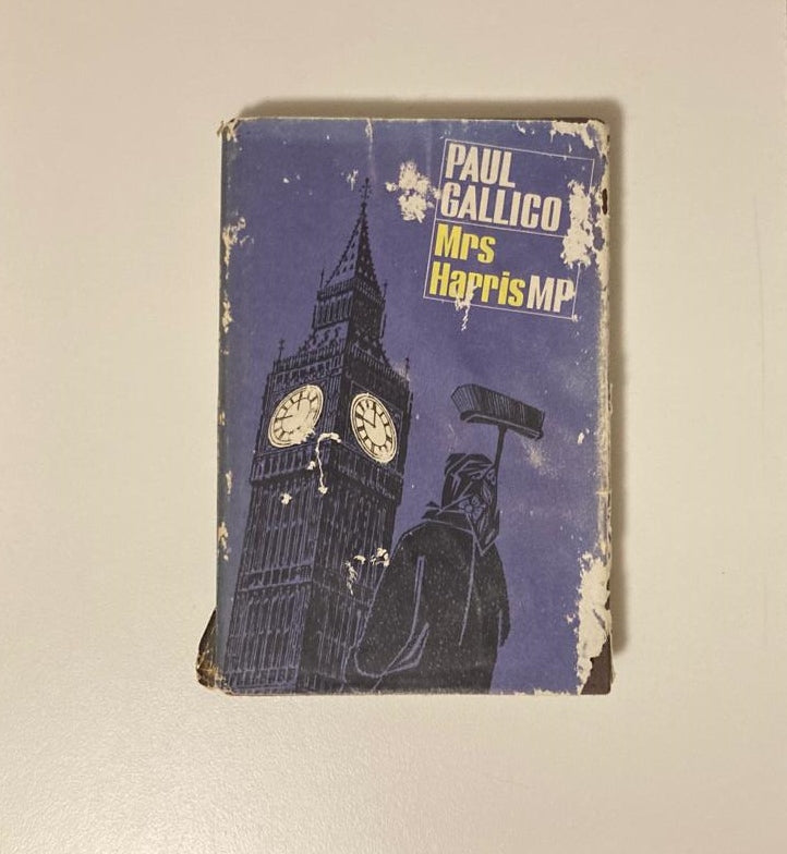 Mrs Harris MP - Paul Gallico (First edition; Mrs. 'Arris Series)