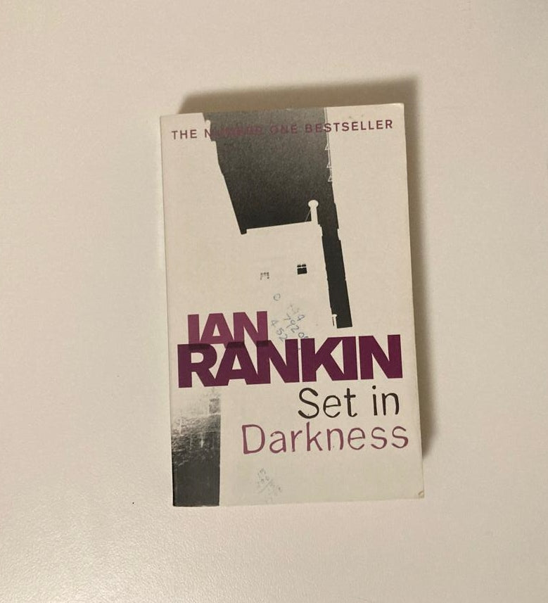 Set in darkness - Ian Rankin (Inspector Rebus #11)