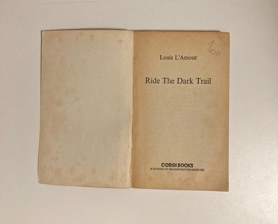 Ride the dark trail - Louis L'Amour (The Sacketts #16)