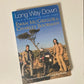 Long way down - Ewan McGregor and Charley Boorman