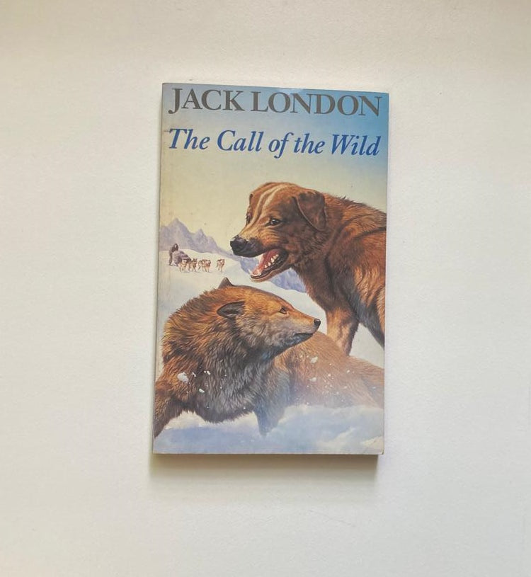 The call of the wild - Jack London