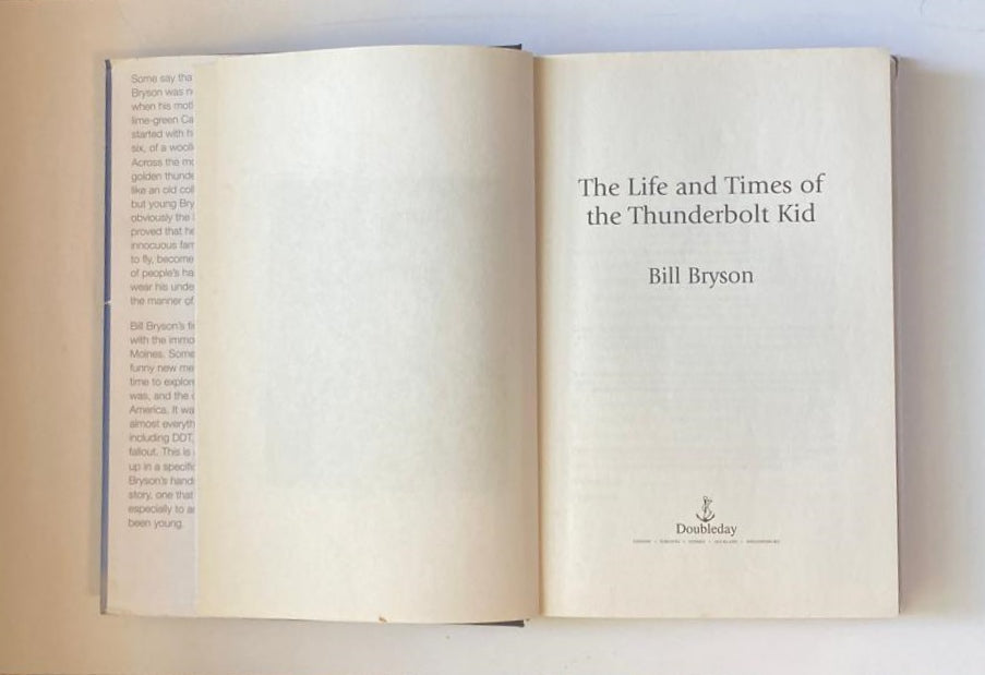 The life and times of the thunderbolt kid - Bill Bryson