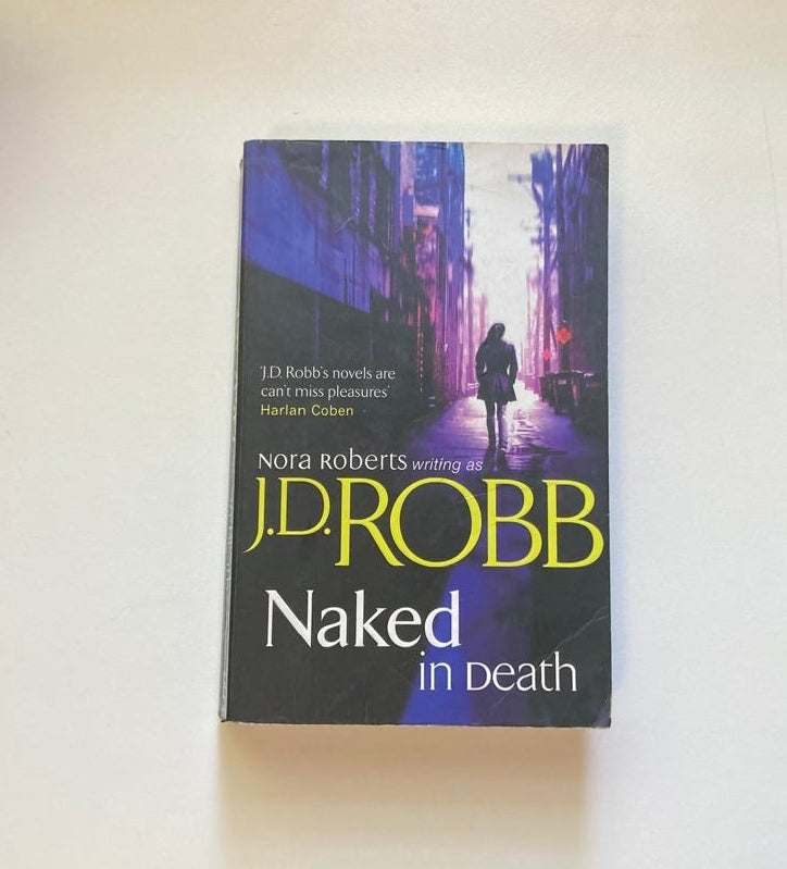 Naked in death - J.D. Robb (In Death #1)