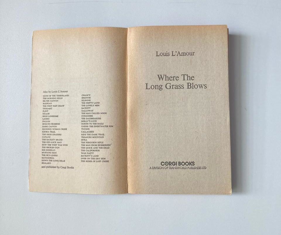 Where the long grass blows - Louis L'Amour