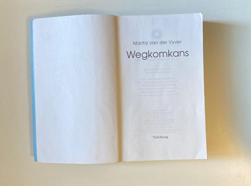 Wegkomkans - Marita van der Vyver (First edition)