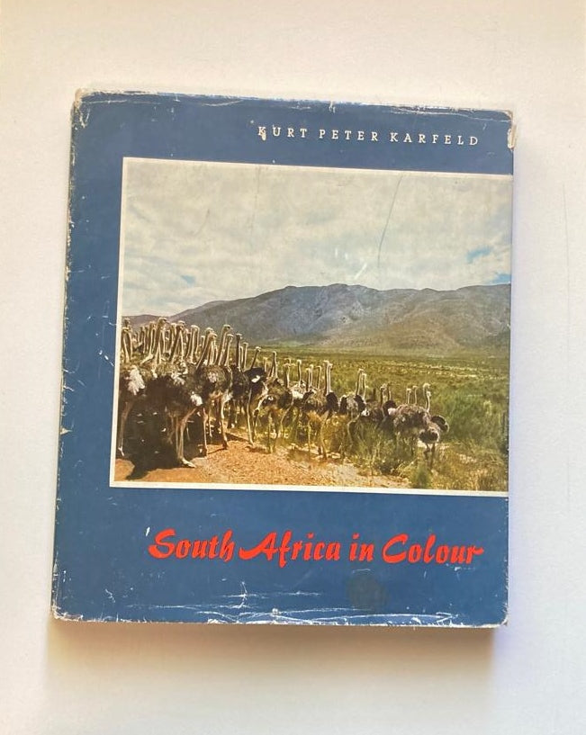 South Africa in colour - Kurt Peter Karfeld