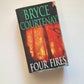 Four fires - Bryce Courtenay