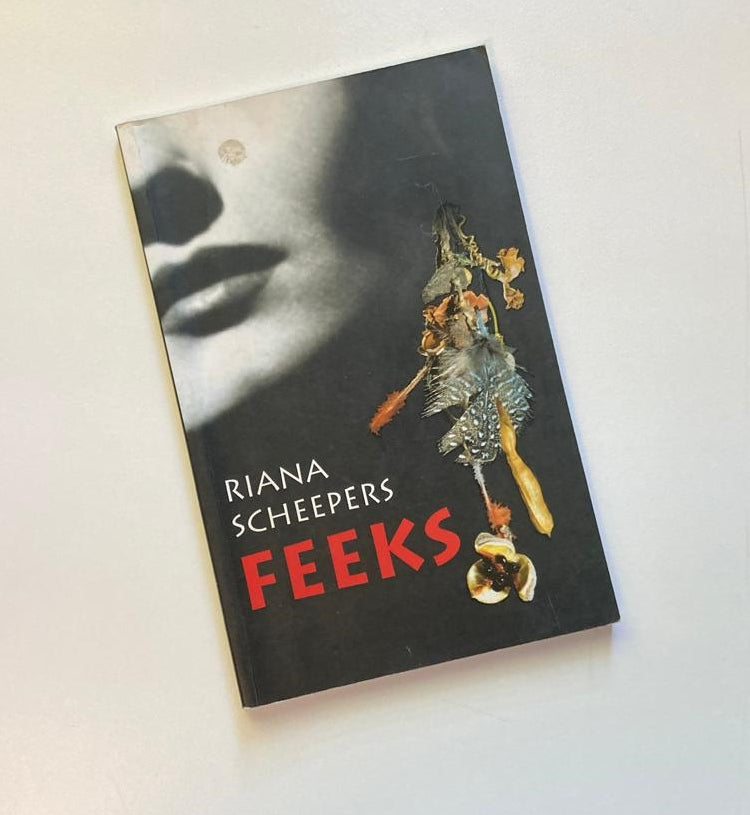 Feeks - Riana Scheepers