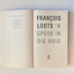 ’n Spook in die huis - Francois Loots (First edition)