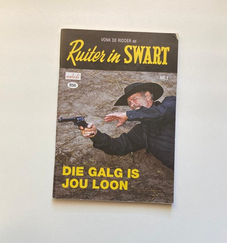 Ruiter in swart: Die galg is jou loon - Sven Barsby & Danie van Rensburg