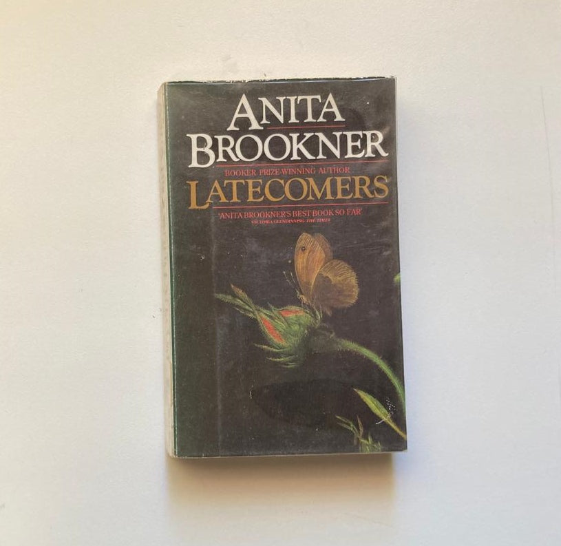 Latecomers - Anita Brookner