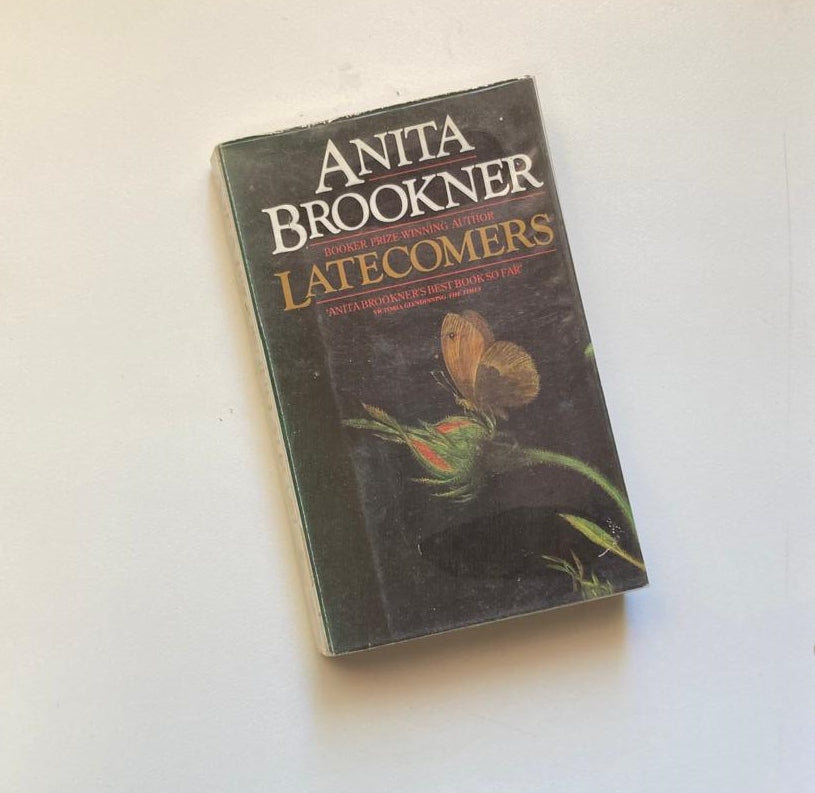 Latecomers - Anita Brookner