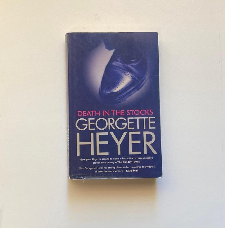 Death in the stocks - Georgette Heyer