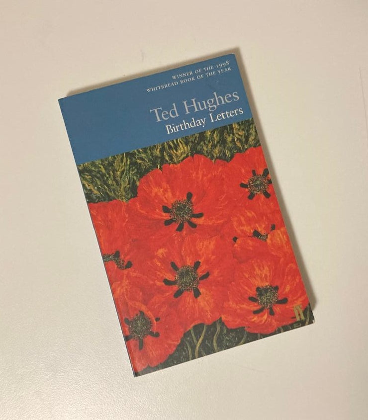 Birthday letters - Ted Hughes