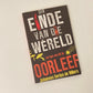 Die einde van die wêreld en hoe om dit te oorleef - Johannes Bertus de Villiers (First edition)