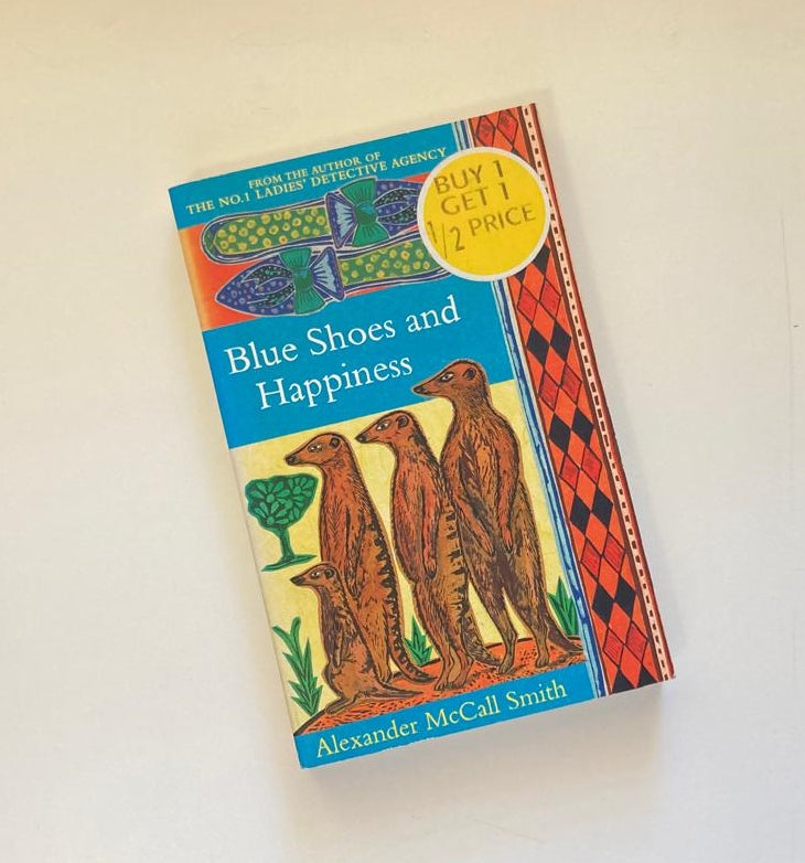 Blue shoes and happiness - Alexander McCall Smith