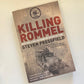 Killing Rommel - Steven Pressfield