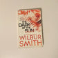 The dark of the sun - Wilbur Smith