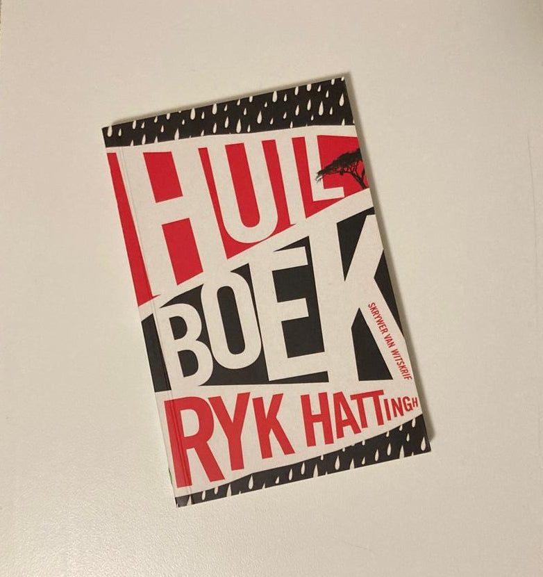 Huilboek - Ryk Hattingh (First edition)