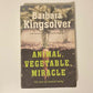 Animal, vegetable, miracle: A year of food life - Barbara Kingsolver