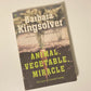 Animal, vegetable, miracle: A year of food life - Barbara Kingsolver