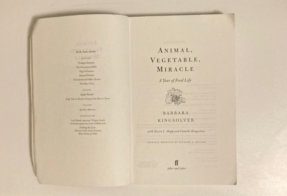 Animal, vegetable, miracle: A year of food life - Barbara Kingsolver