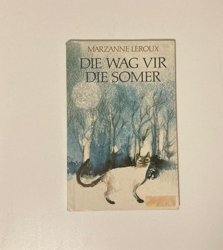 Die wag vir die somer - Marzanne Leroux