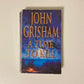 A time to kill - John Grisham (Jake Brigance #1)