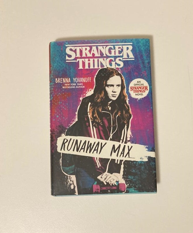 Runaway Max - Brenna Yovanoff (Stranger things #3; First edition)