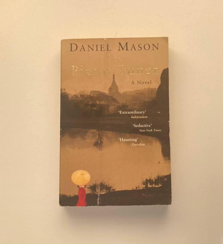 The piano tuner - Daniel Mason