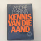 Kennis van die aand - André P. Brink