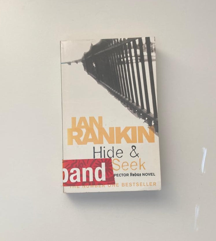 Hide & seek - Ian Rankin (Inspector Rebus #2)