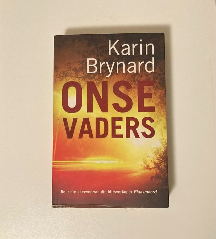 Onse Vaders - Karin Brynard (First edition)