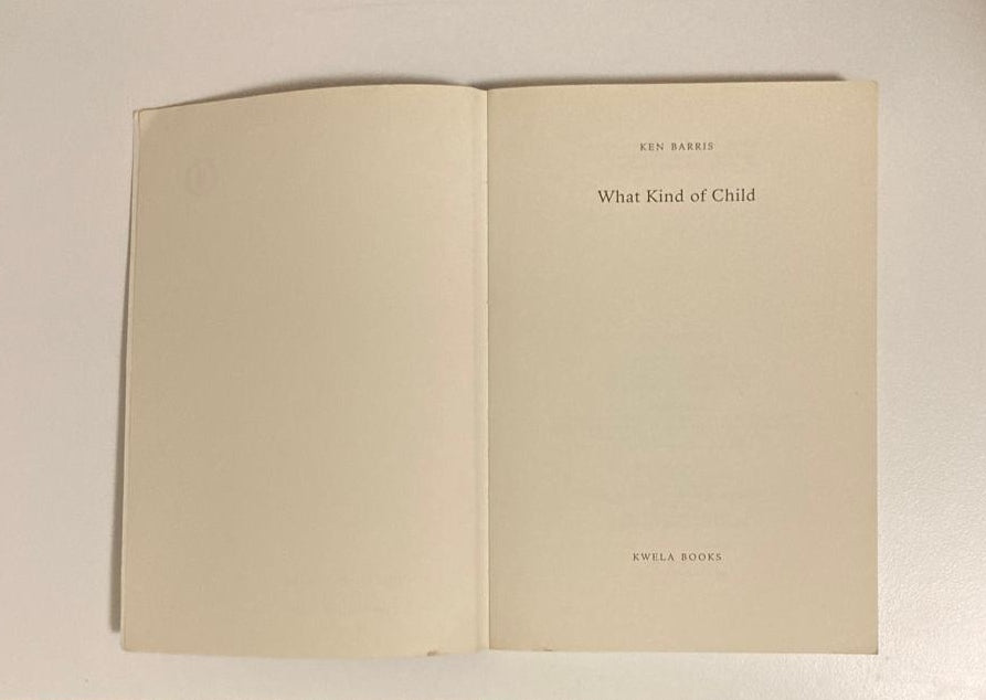 What kind of child - Ken Barris (First edition)