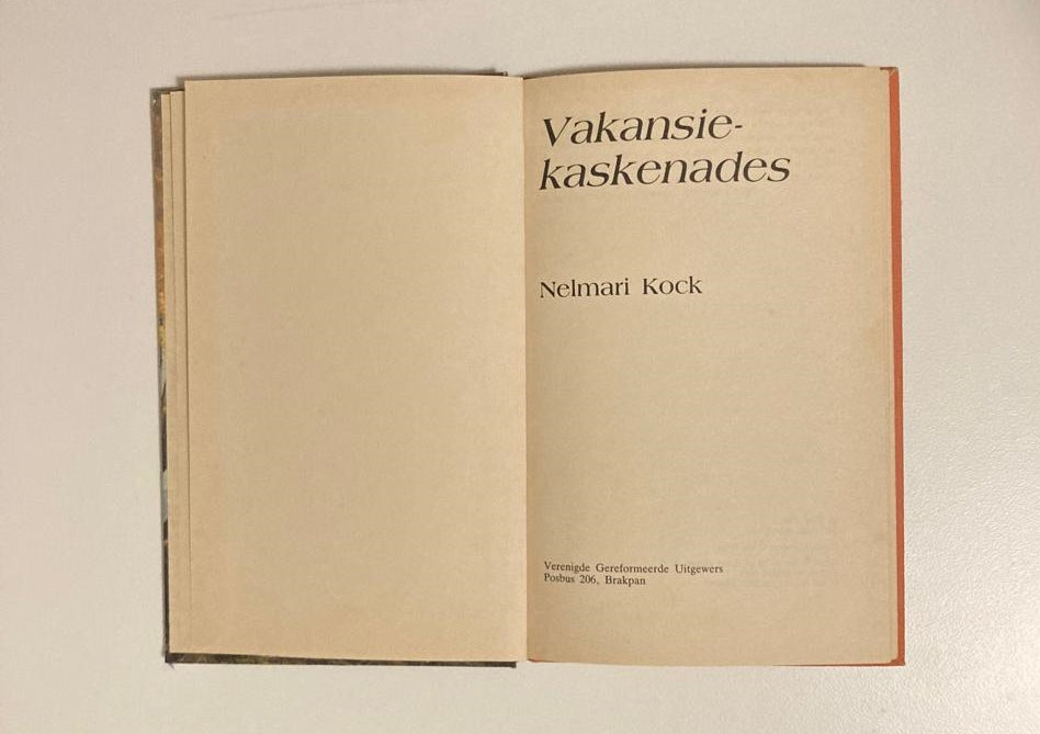 Vakansiekaskenades - Nelmari Kock - (Uitspanreeks 1; First edition)