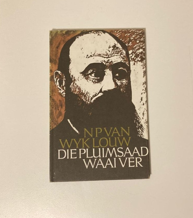 Die pluimsaad waai ver - N.P. van Wyk Louw