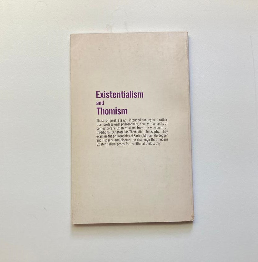 Existentialism and Thomism - Joseph C. Mihalich